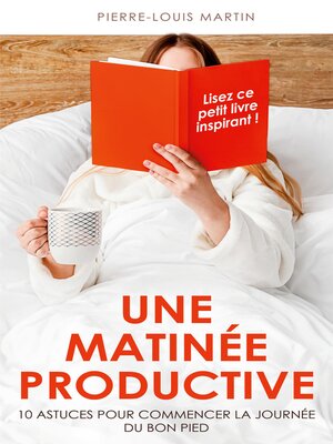 cover image of Une matinée productive